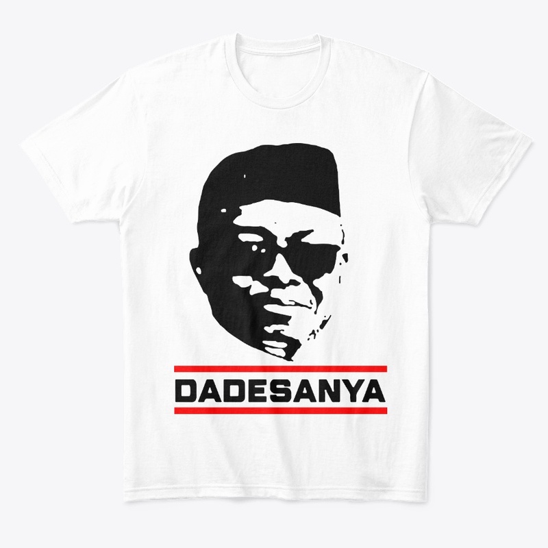 Dadesanya T Shirt
