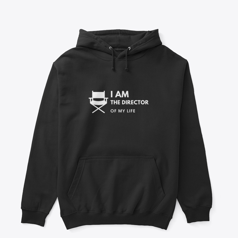 I Am the Director of My Life T-Shirt