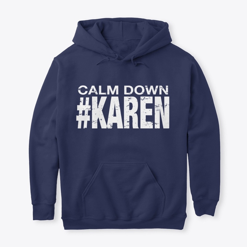 KAREN #KAREN