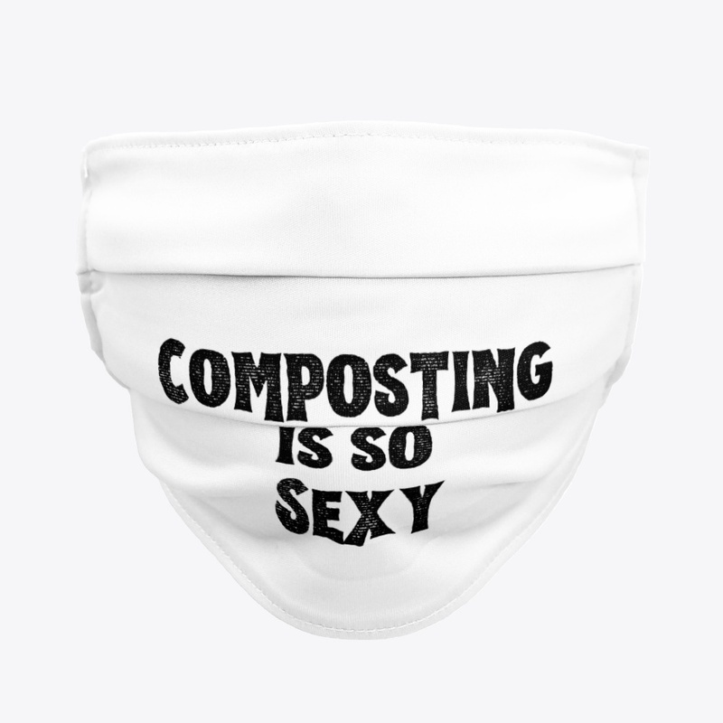 Composting is so sexy