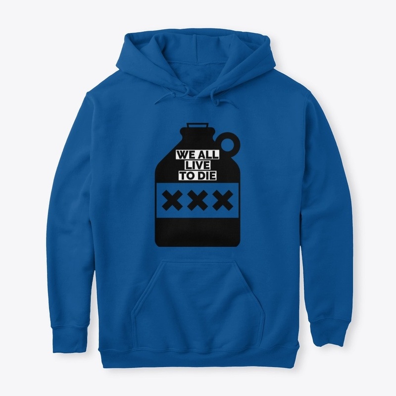WE ALL LIVE TO DIE - X COLLECTION