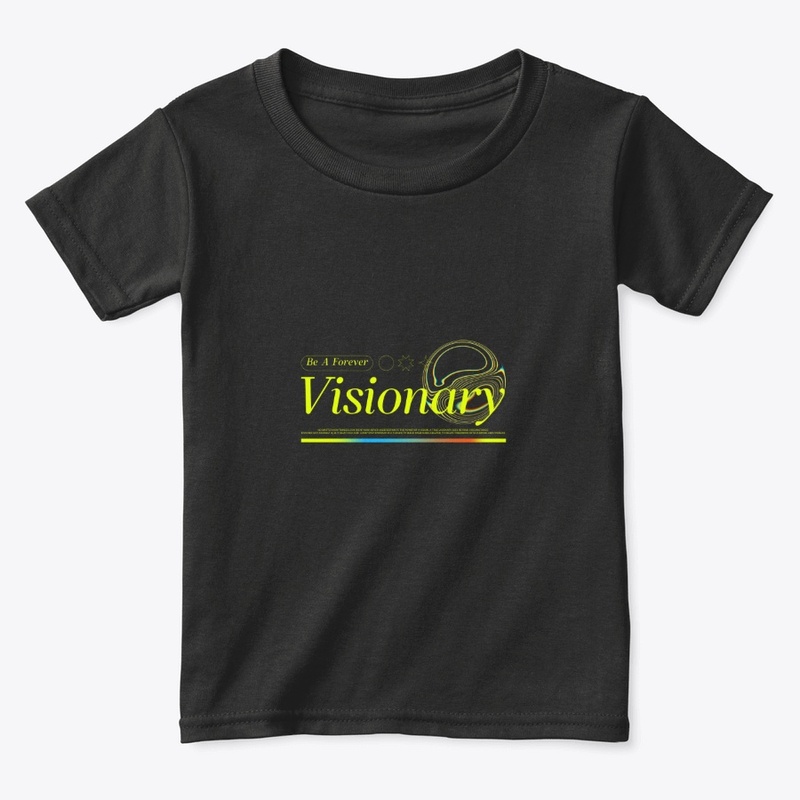 Be a Forever Visionary