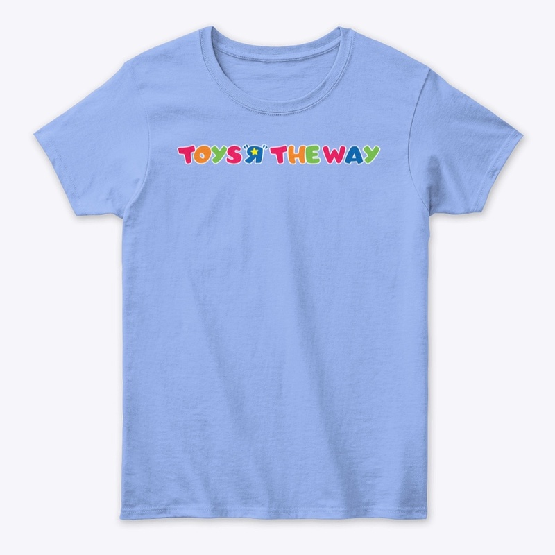 Toys "R" The Way