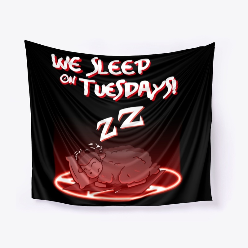 We Sleep On Tuesdays