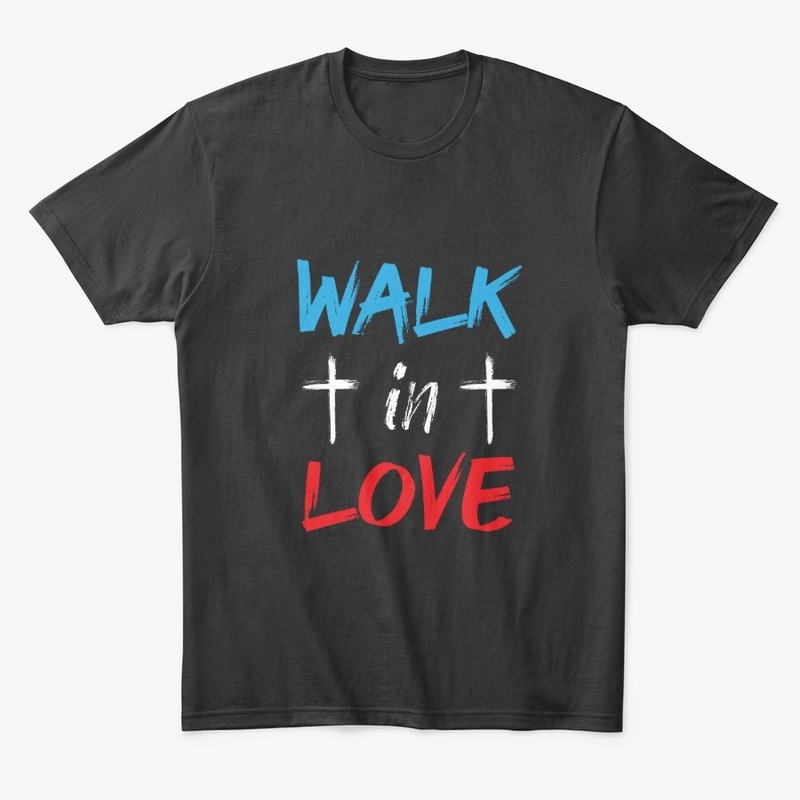 Walk In Love