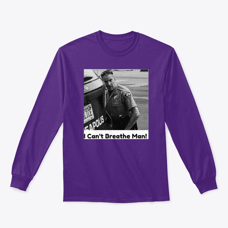 I Can't Breathe Man T Shirt