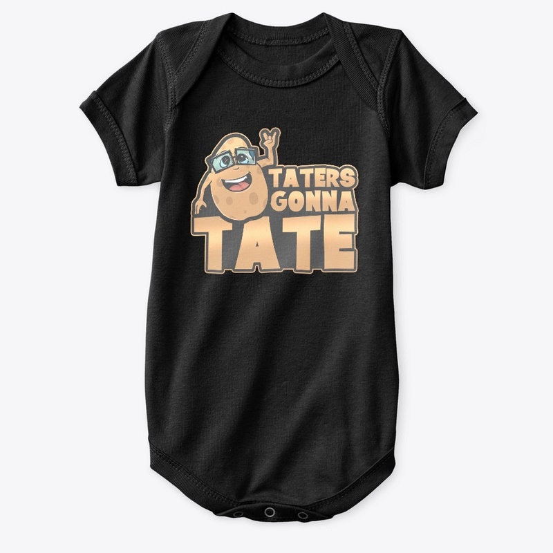 Taters Gonna Tate