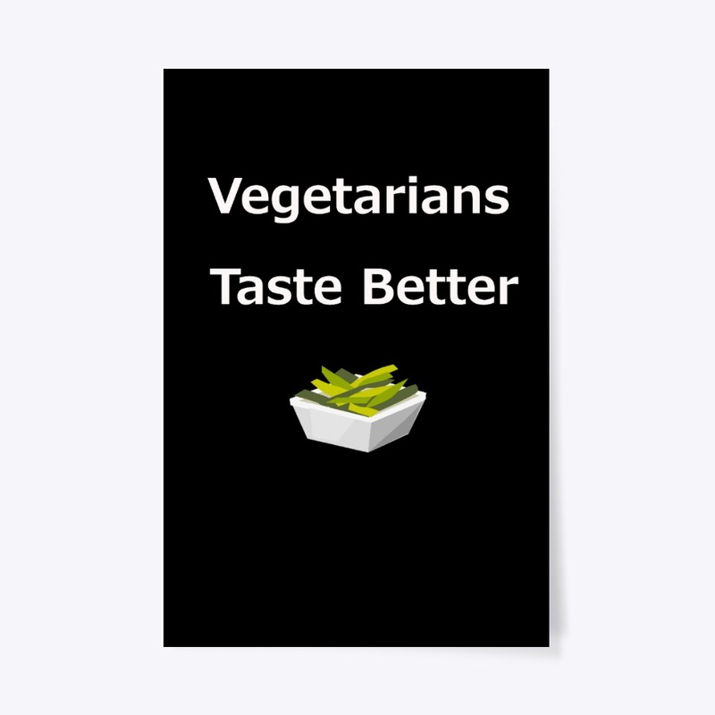 Vegetarians Taste Better