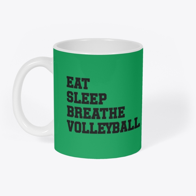Eat Sleep Breathe Volleyball