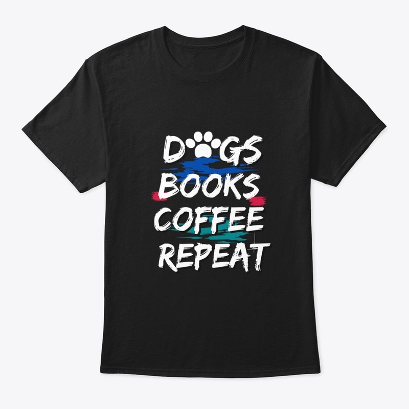 DOGS BOOKS COFFEE REPEAT