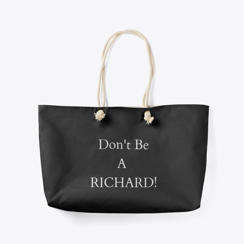 Don't be a Richard 2