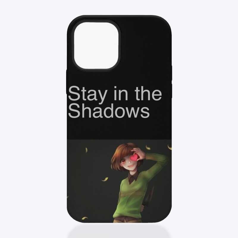 iPhone case - stay in the shadows