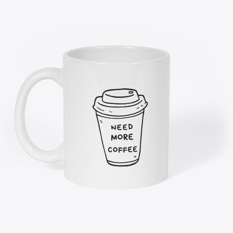 Women's comfort tee 'need more coffee'