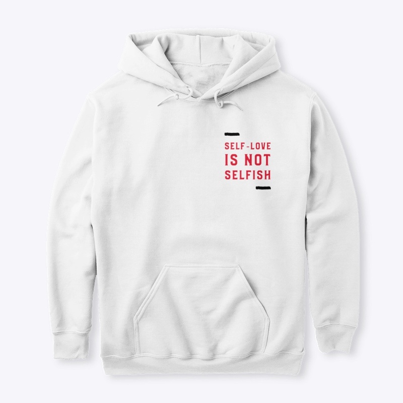 Self-Love Is Not Selfish