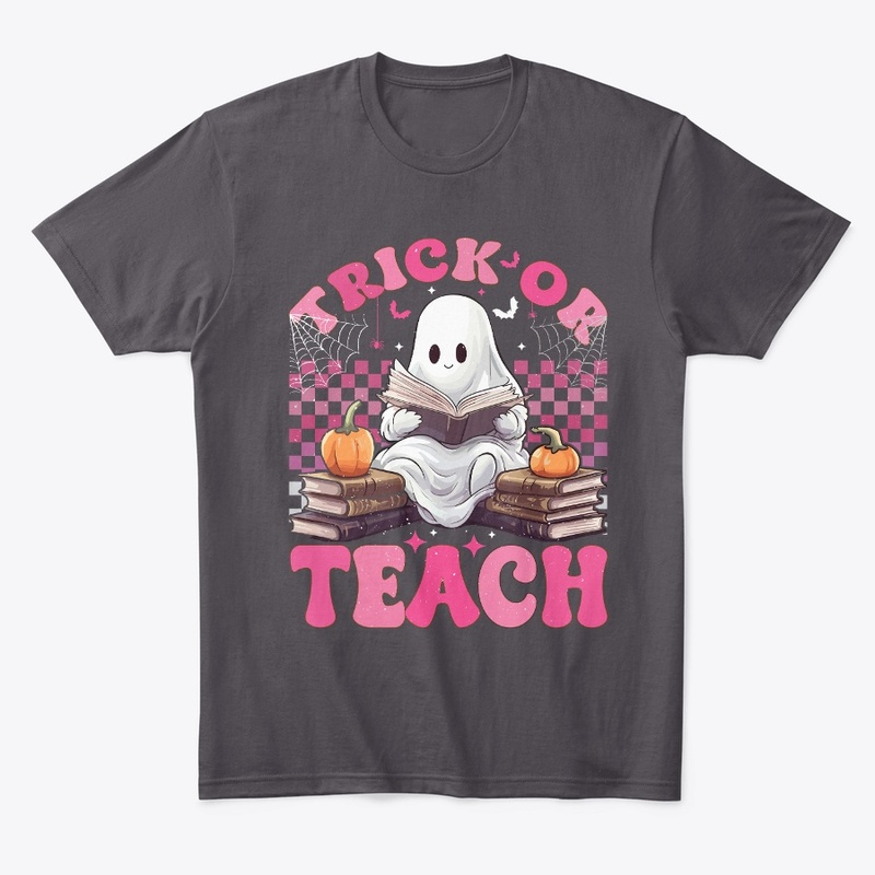 Trick or Teach Ghost Halloween Shirt