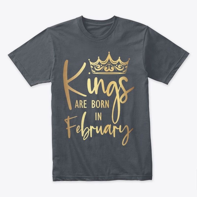 Kings Are Born In February