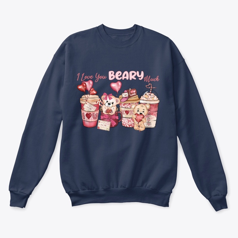 I Love You Beary Much – Cute Bear 