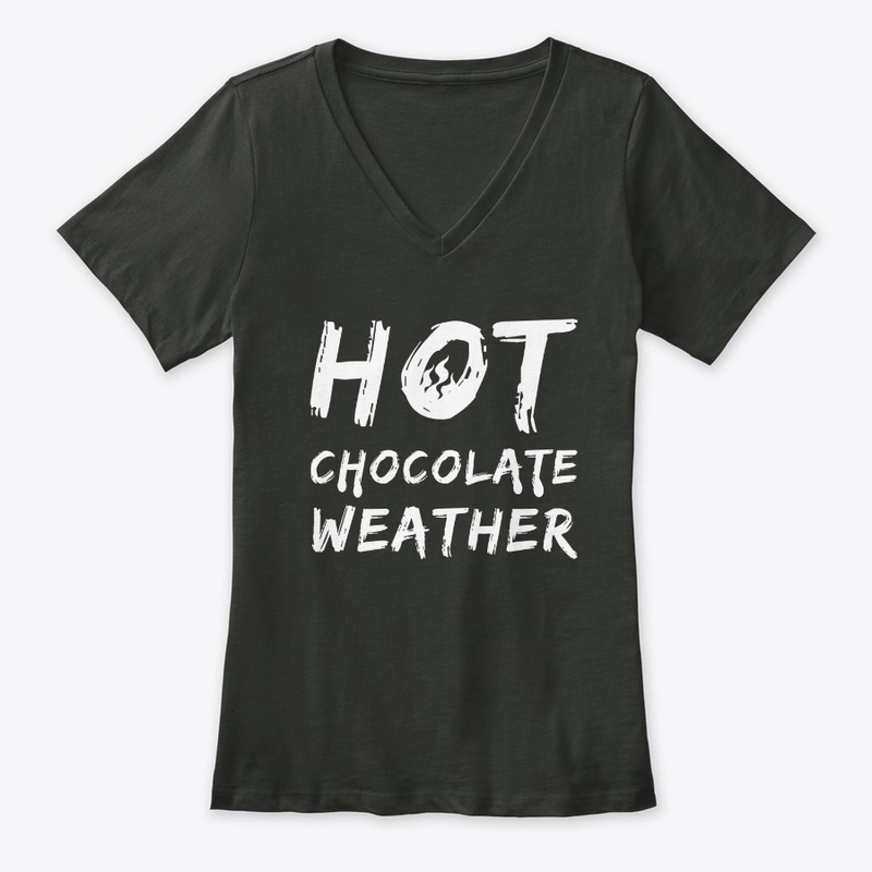 Hot Chocolate Weather