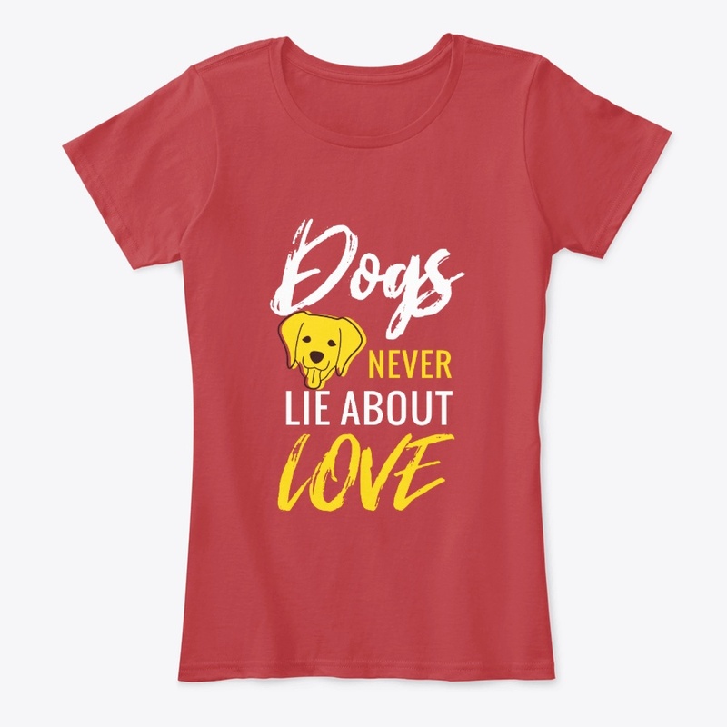 Dogs Never Lie About Love