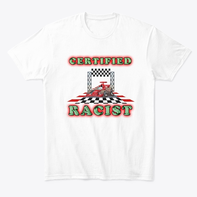 Certified Racist