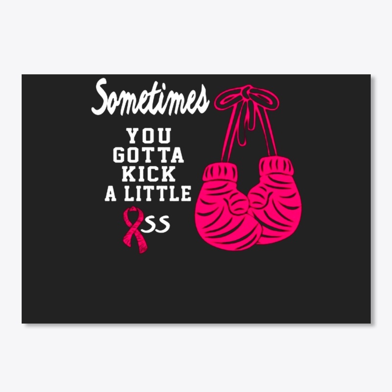 Breast cancer T-Shirt | Sometimes