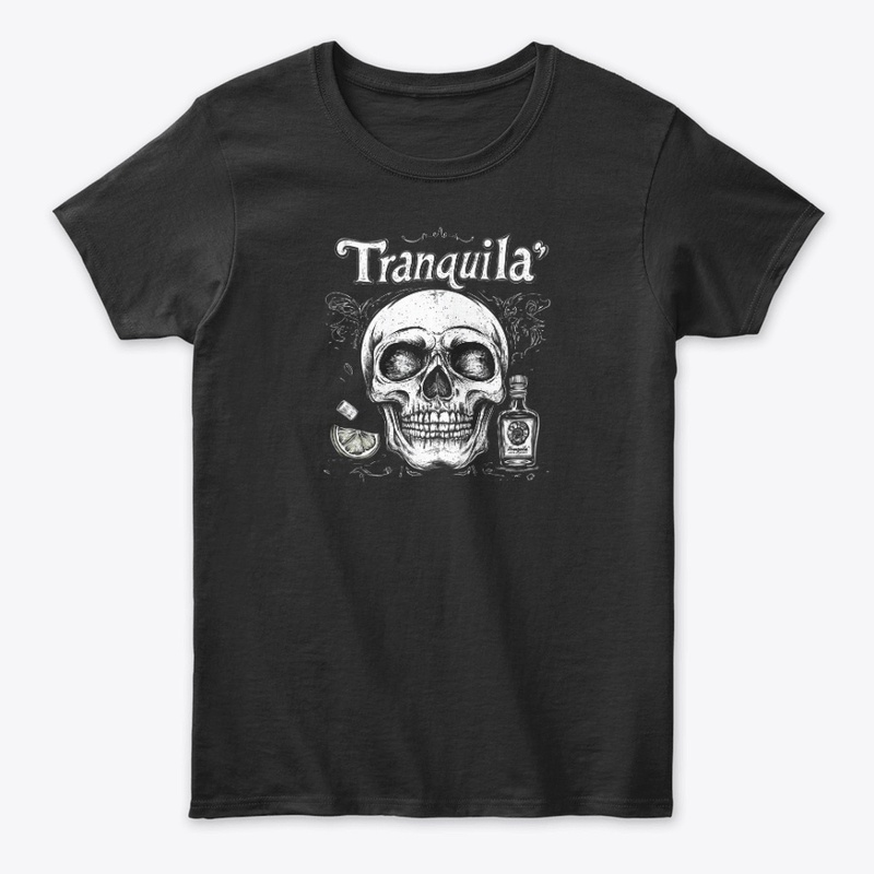 Tranquila – Tequila & Skull Fusion Art
