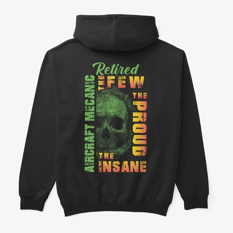 Insane Aircraft Mechanic Hoodie