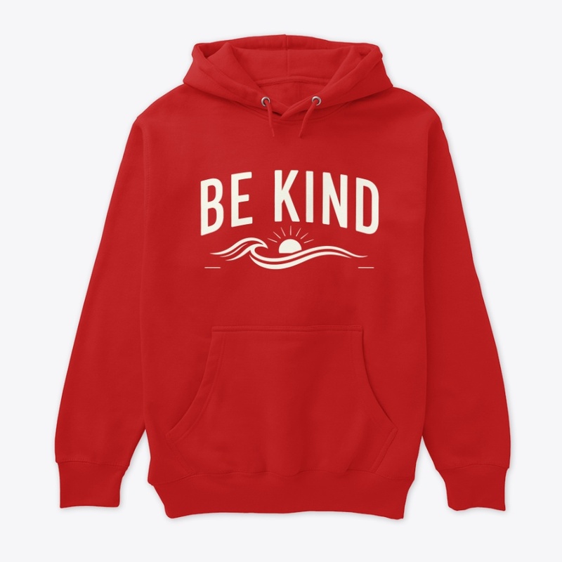 Be Kind