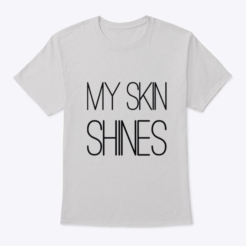 My Skin Shines