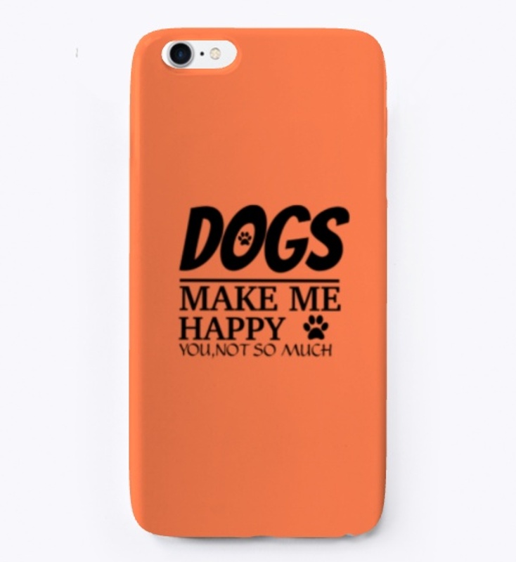 Dogs Make Me Happy