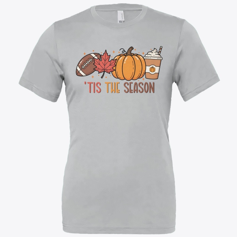 Tis The Season Shirt Fall Football Spice