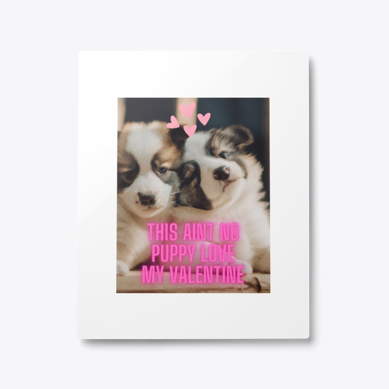 THIS AINT NO PUPPY LOVE