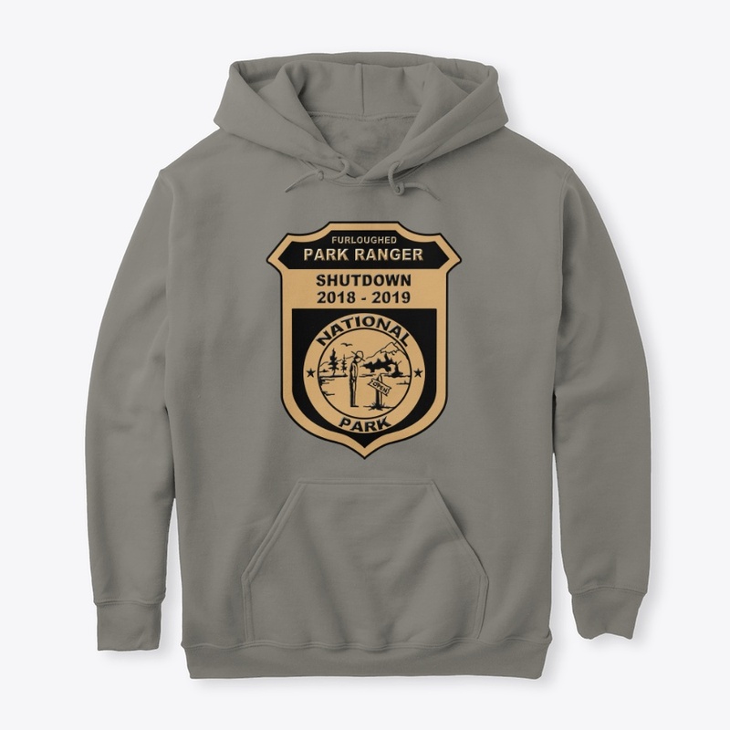 Furloughed Park Ranger Sweatshirts 
