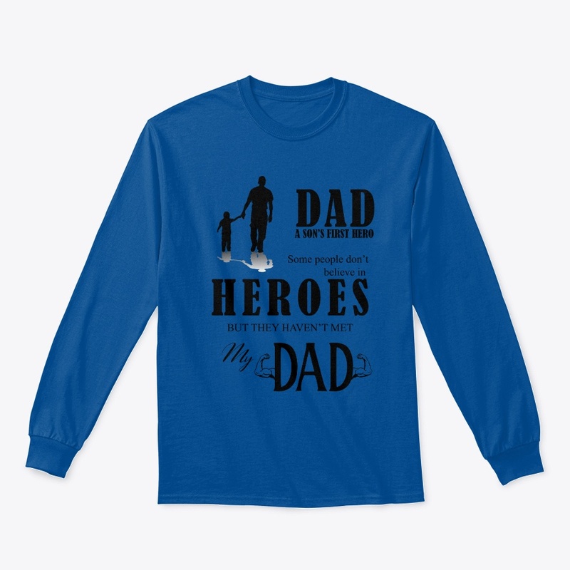 DAD, A SON'S FIRST HERO