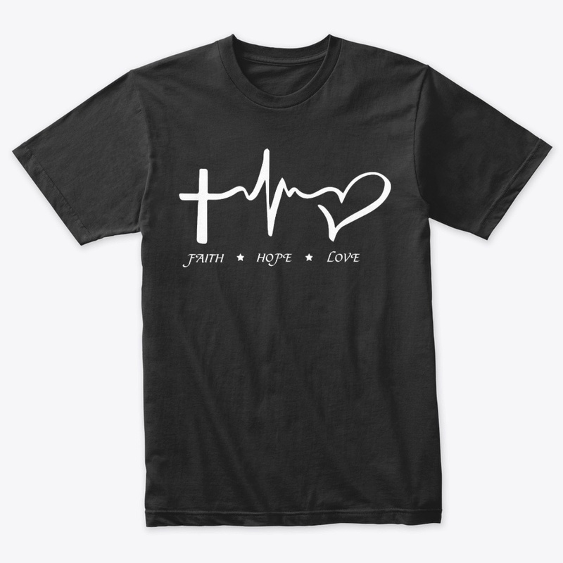 FAITH HOPE AND LOVE