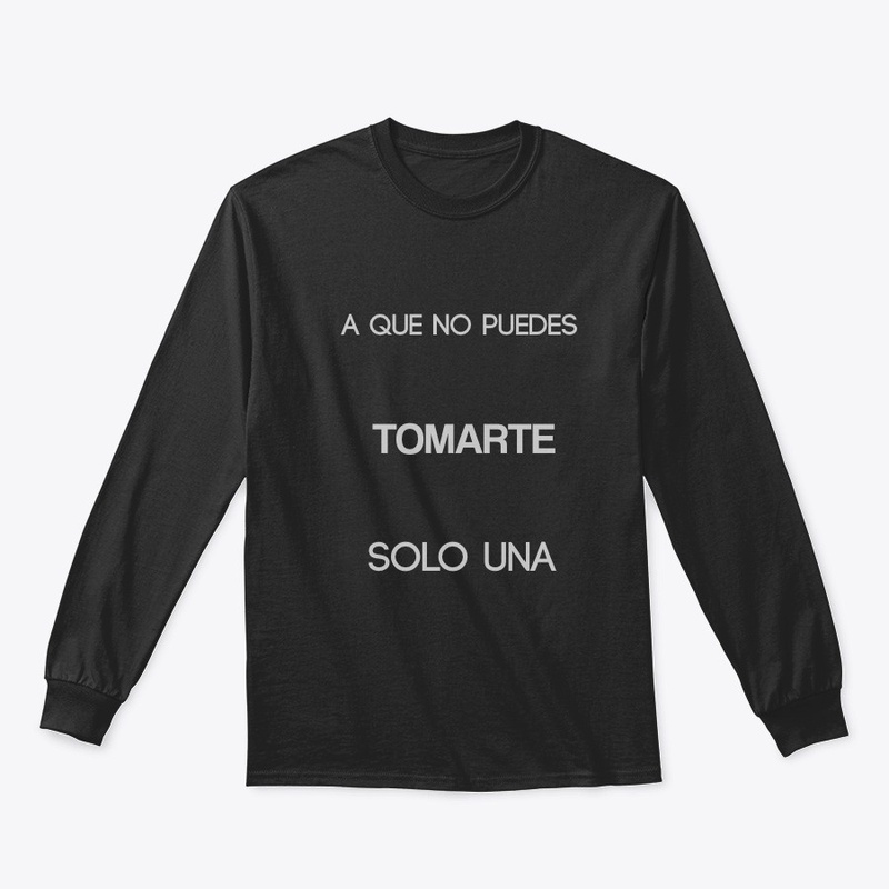 A que no puedes tomarte solo una