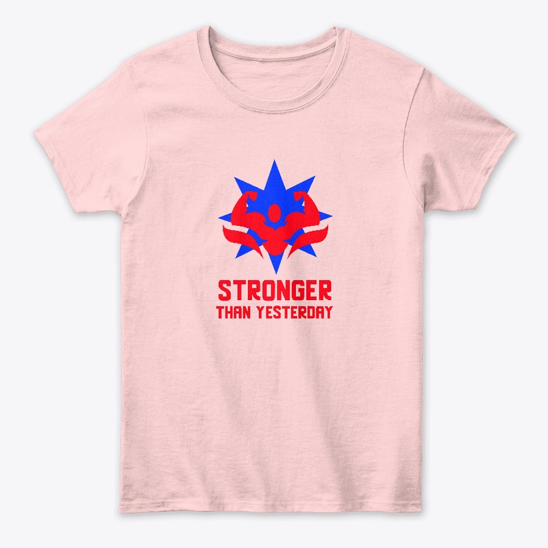 Stronger Than Yesterday!