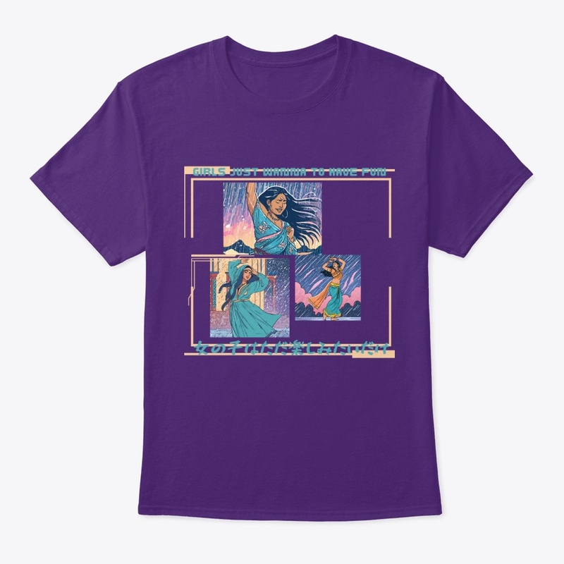 Girls just wanna to have fun