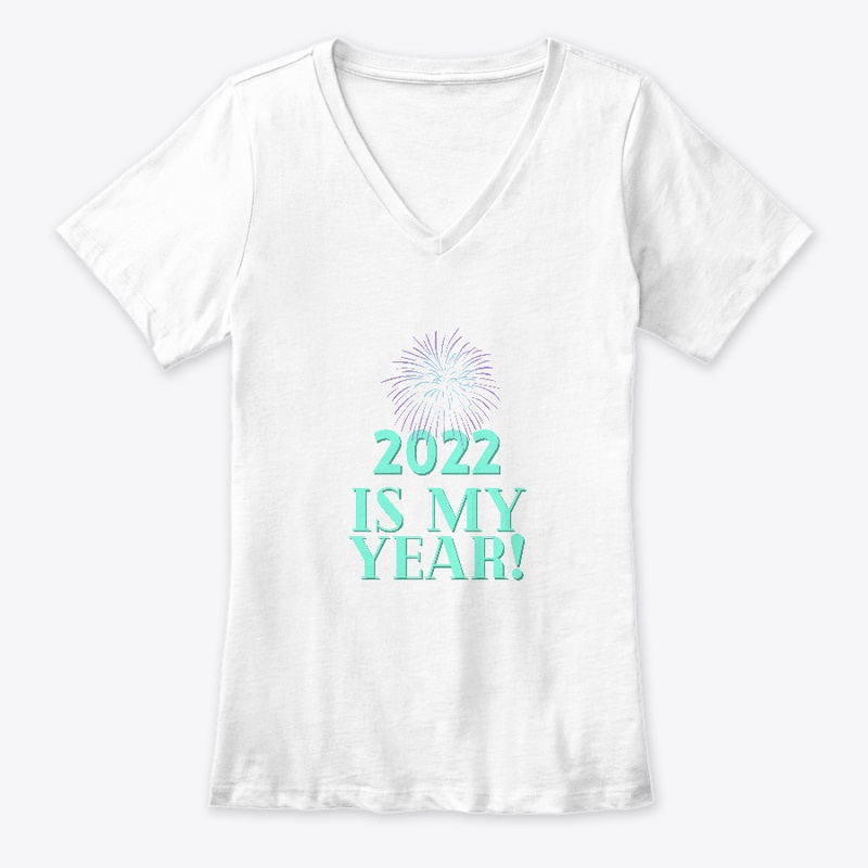 2022 Is My Year!