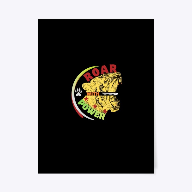 ROAR WITH POWER