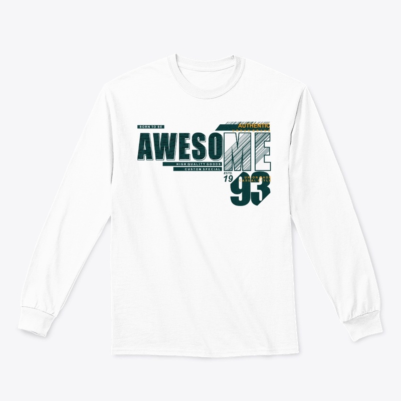 Born to be awesome  typography t shirt