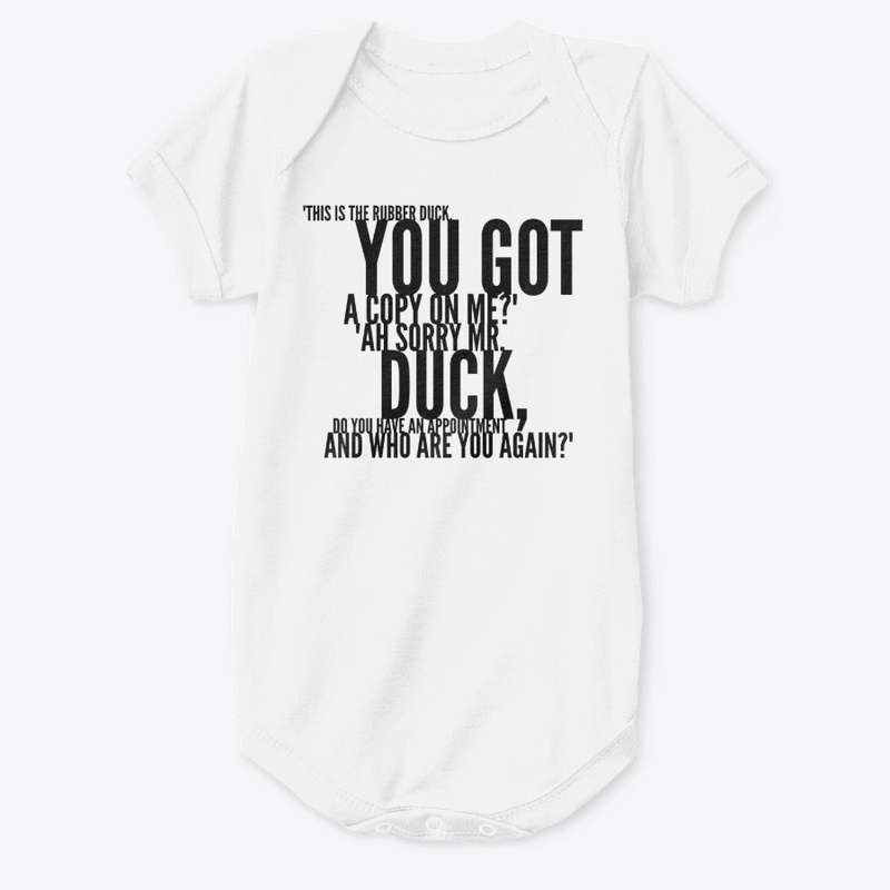 Trucker You Got The Rubber Duck Design