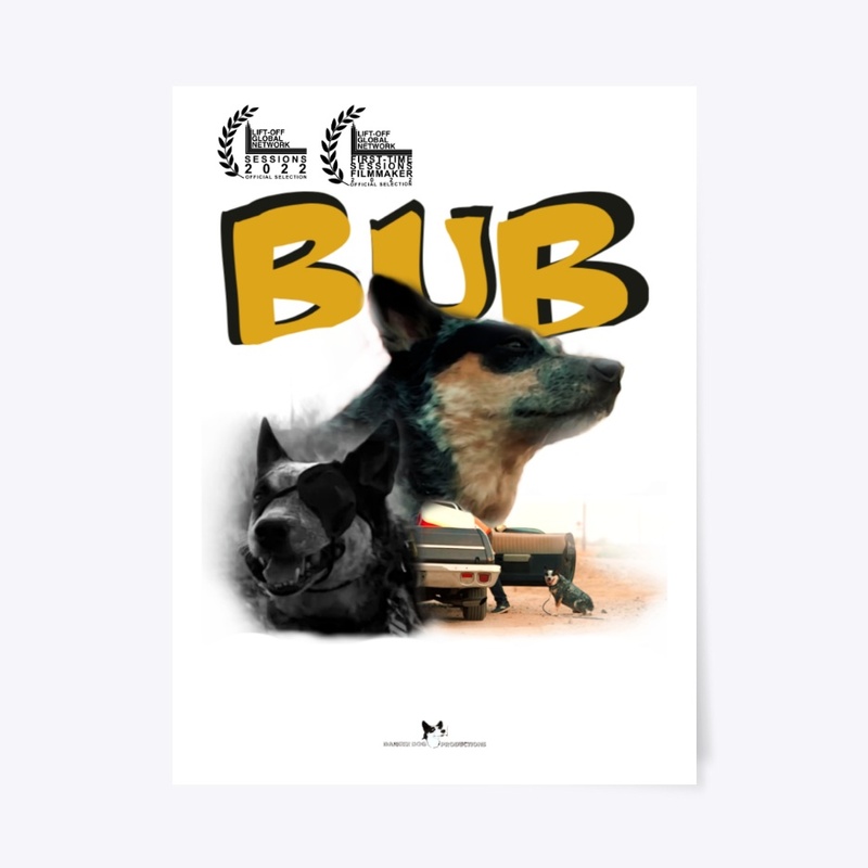 Bub The Movie
