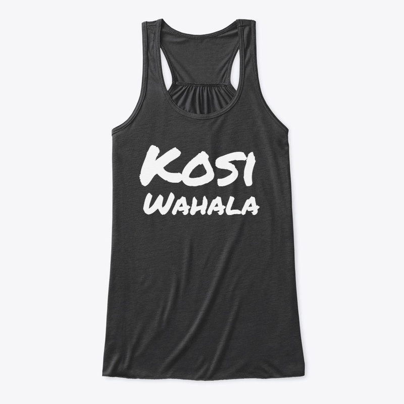 Kosi Wahala (No problem) 
