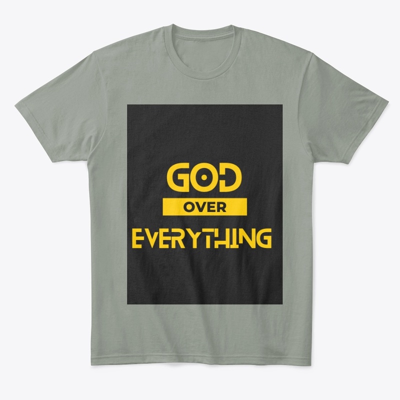 GOD OVER EVERYTHING