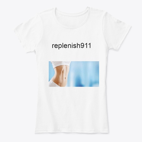 Replenish911 White T-Shirt Front