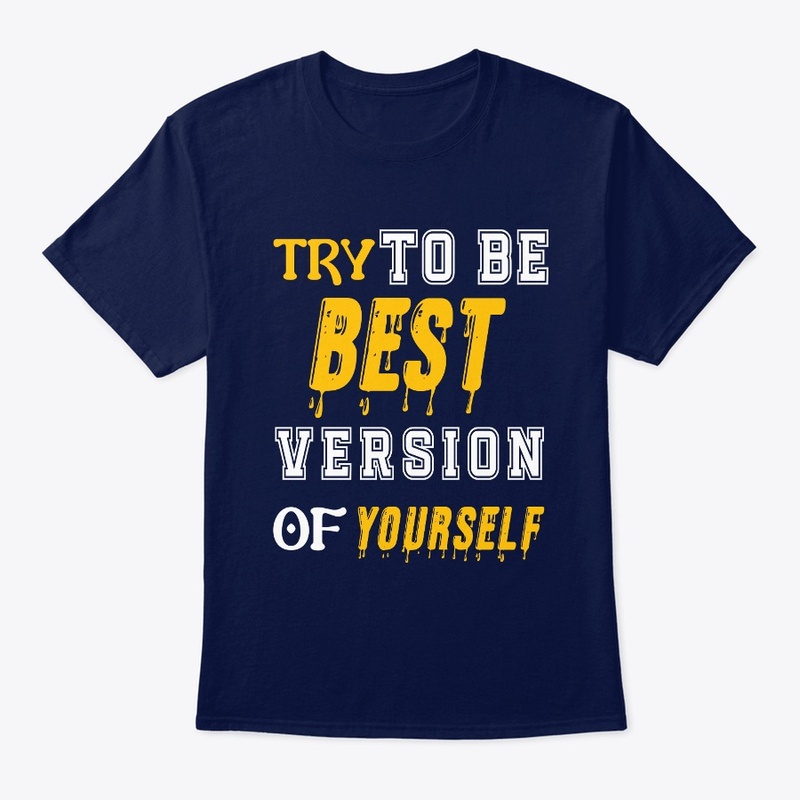 Try To Be Best Version
