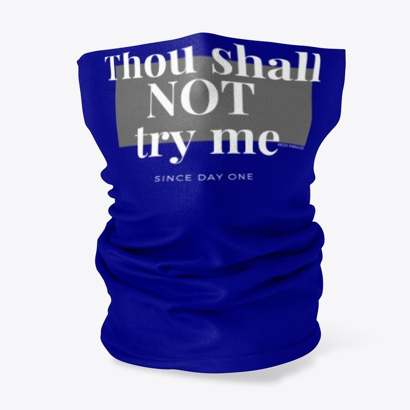 Thou Shall Not