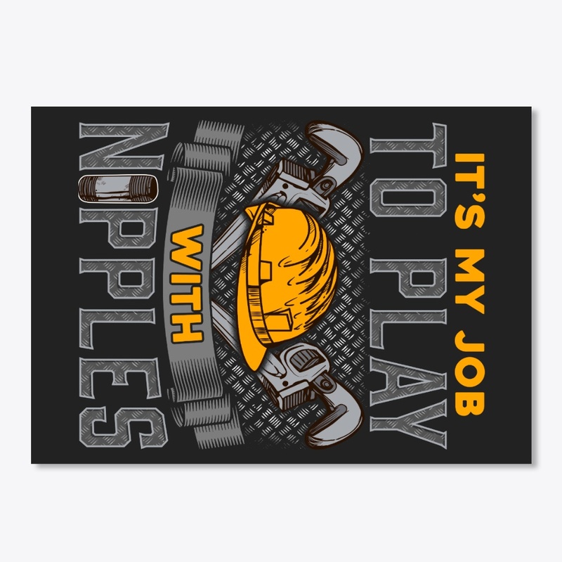 Funny Plumber Gift Play With Nipples