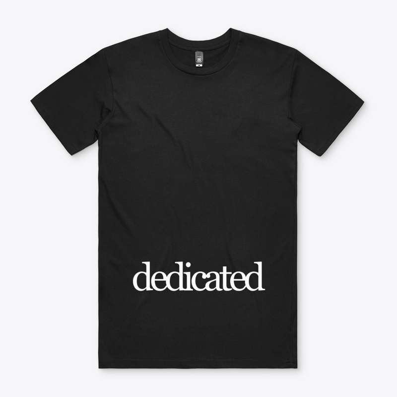 Dedicated in White on a Black Background
